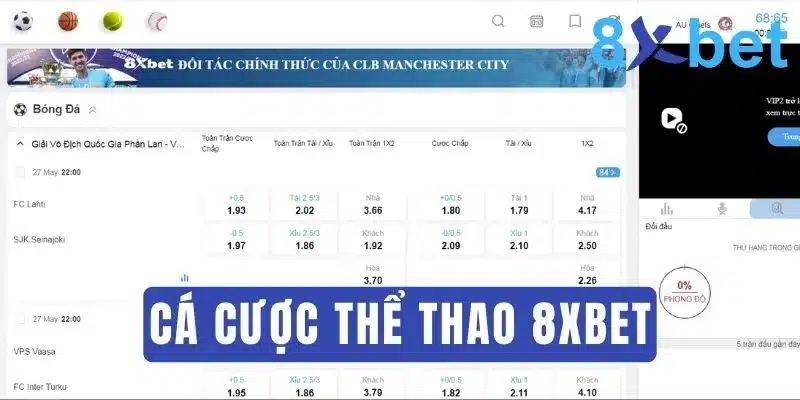 Cá cược là gì? Các hình thức cá cược trực tuyến phổ biến 4 Giao diện cá độ thể thao tại 8Xbet