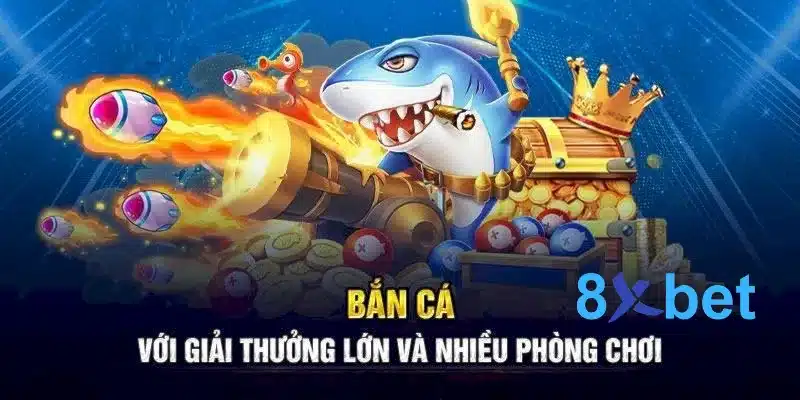 Tải game bắn cá 8Xbet- Tham gia chơi nhận thưởng hấp dẫn 2 Cập nhật thông tin khuyến mãi và các giải thưởng lớn qua ứng dụng