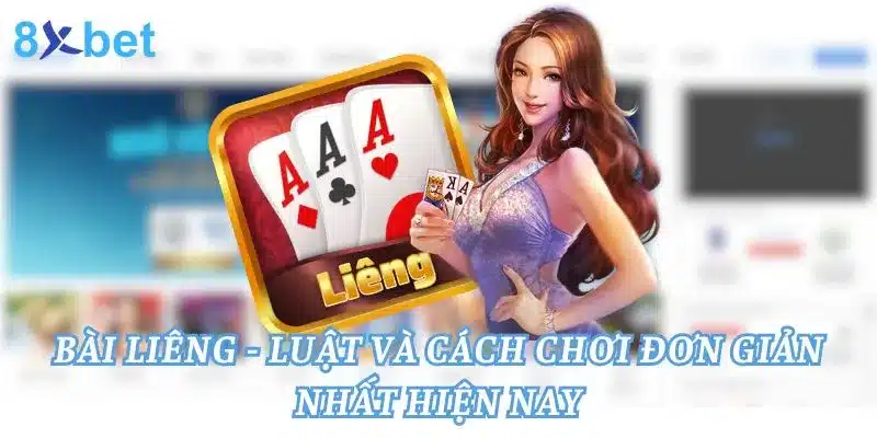 Bài Liêng - Luật Và Cách Chơi Đơn Giản Nhất Hiện Nay 1 Bài Liêng