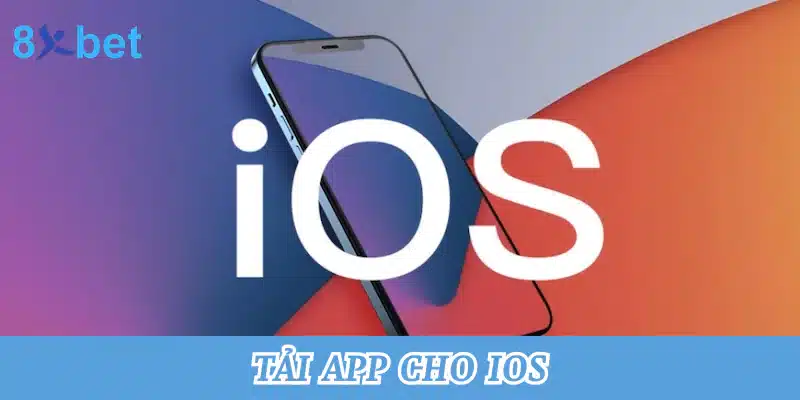 Hướng dẫn cách tải app xóc đĩa tại 8xbet chuẩn xác nhất 5 Tải app cho IOS