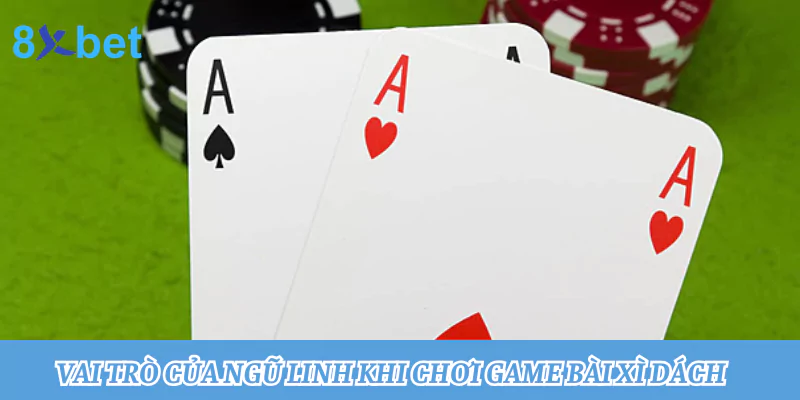 Ngũ linh là gì? Thuật ngữ nổi bật trong game bài xì dách 3 Vai trò của Ngũ linh khi chơi game bài Xì dách