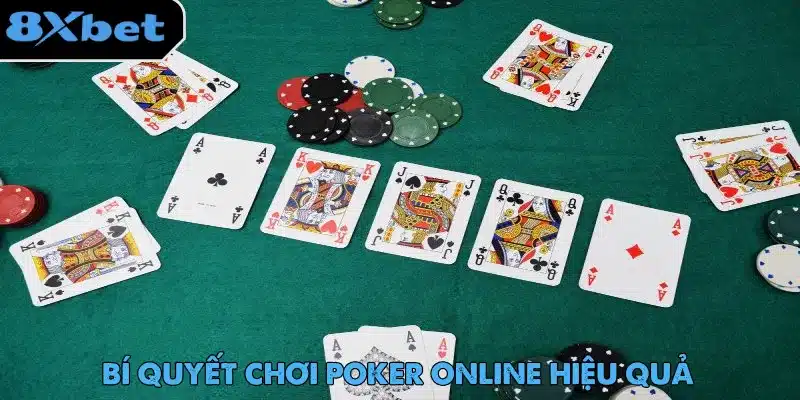 Chơi Poker Online - Game Bài Hot Nhất Trong Năm 2025 5 Chơi Poker online và những mẹo hiệu quả để dễ dàng giành chiến thắng